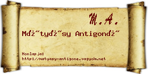 Mátyásy Antigoné névjegykártya